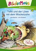 Tafiti und der Löwe mit dem Wackelzahn