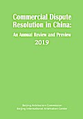 Commercial Dispute Resolution in China