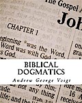 Biblical Dogmatics