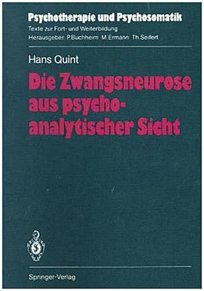 Die Zwangsneurose aus psychoanalytischer Sicht