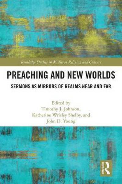 Preaching and New Worlds