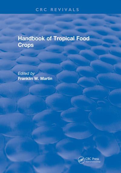 Handbook of Tropical Food Crops