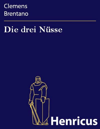 Die drei Nüsse