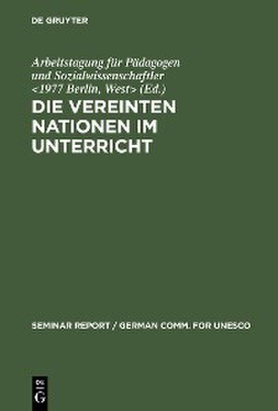 Die Vereinten Nationen im Unterricht