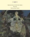 Edmund Dulac’s Picture-Book For The French Red Cross