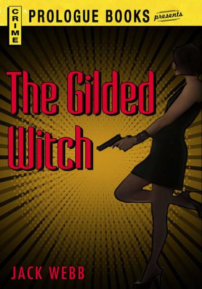 The Gilded Witch