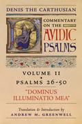 Dominus Illuminatio Mea (Denis the Carthusian’s Commentary on the Psalms)