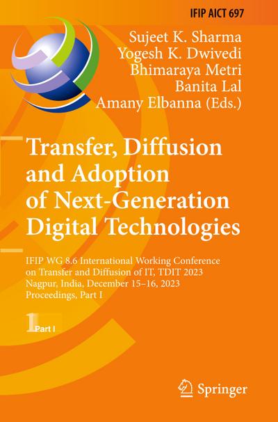 Transfer, Diffusion and Adoption of Next-Generation Digital Technologies