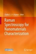 Raman Spectroscopy for Nanomaterials Characterizat