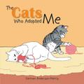 The Cats Who Adopted Me