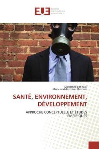 Santé, Environnement, Développement - Collectif