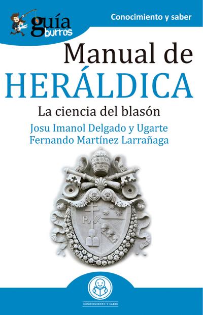 GuíaBurros Manual de heráldica