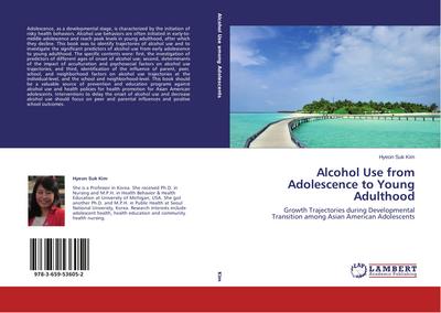 Alcohol Use from Adolescence to Young Adulthood