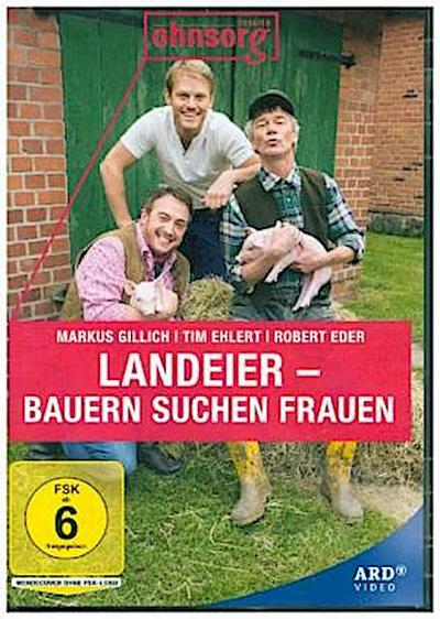Landeier - Bauern suchen Frauen