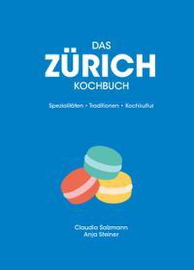 Das Zürich-Kochbuch