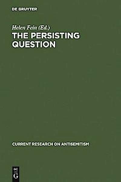 The Persisting Question