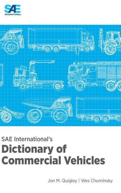 SAE International’s Dictionary of Commercial Vehicles