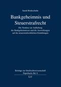 Bankgeheimnis und Steuerstrafrecht