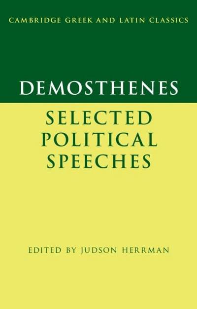 Demosthenes: Selected Political Speeches