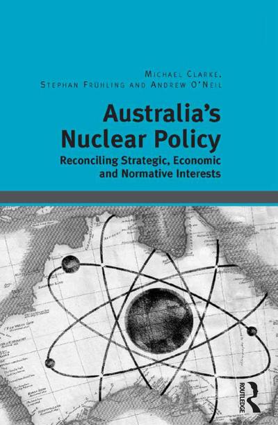 Australia’s Nuclear Policy