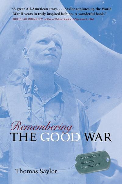 Remembering The Good War