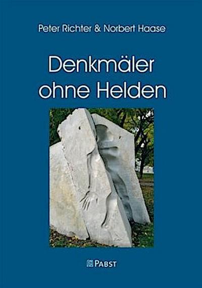 Denkmäler ohne Helden