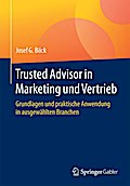Trusted Advisor in Marketing und Vertrieb