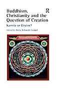 Buddhism, Christianity and the Question of Creation