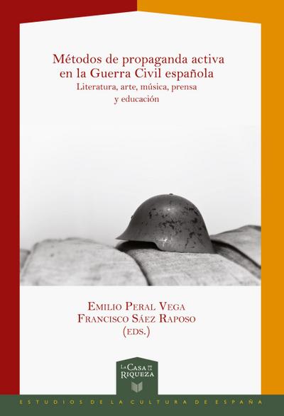 Métodos de propaganda activa en la Guerra Civil española