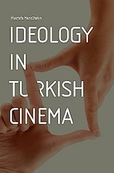 Ideology in Turkish Cinema