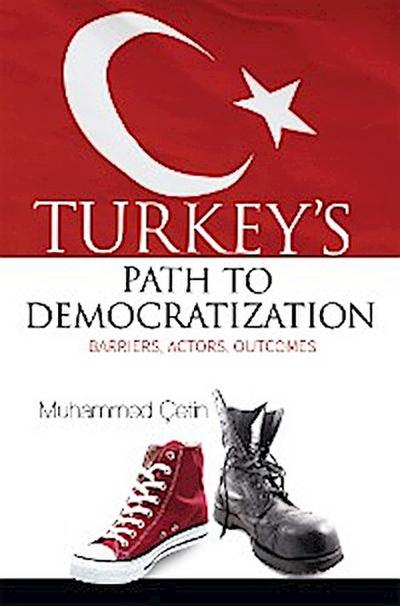 Turkey’s Path to Democratization