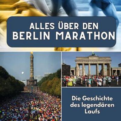 Alles über den Berlin Marathon