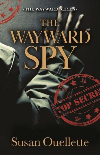 The Wayward Spy