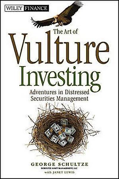 The Art of Vulture Investing