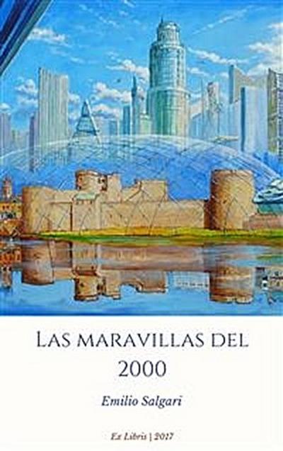 Las maravillas del 2000