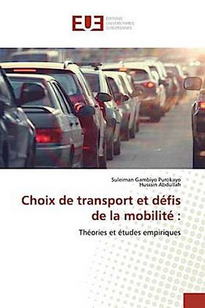 Choix de transport et défis de la mobilité :