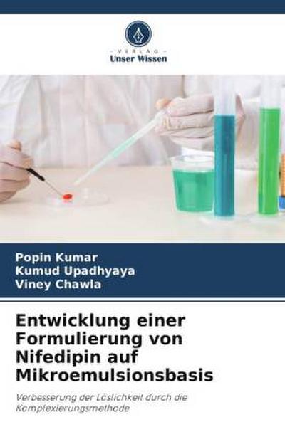 Entwicklung einer Formulierung von Nifedipin auf Mikroemulsionsbasis