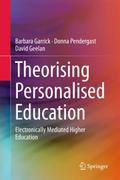 Theorising Personalised Education