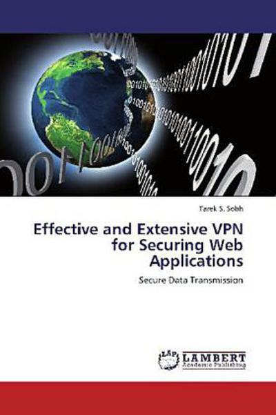 Effective and Extensive VPN for Securing Web Applications