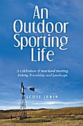 An Outdoor Sporting Life