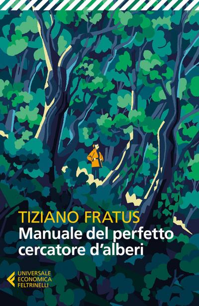 Manuale del perfetto cercatore d’alberi