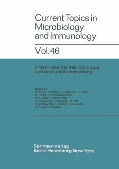Current Topics in Microbiology and Immunology / Ergebnisse der Mikrobiologie und Immunitätsforschung