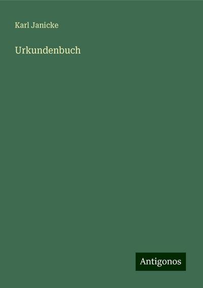 Janicke, K: Urkundenbuch