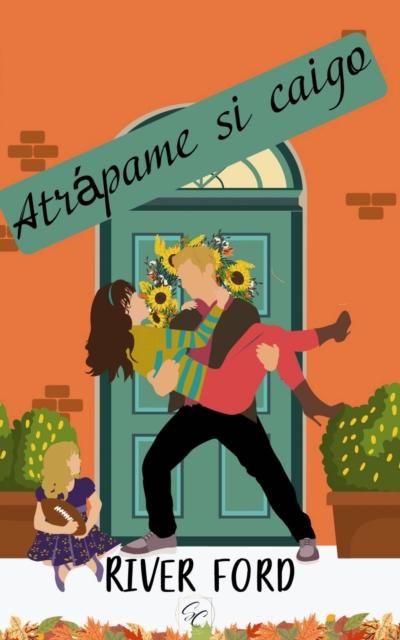 Atrapame si caigo