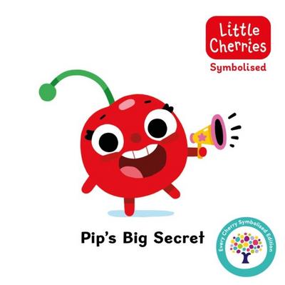 Pip’s Big Secret: Accessible Symbolised Edition