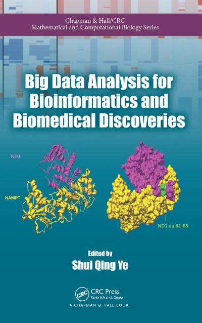 Big Data Analysis for Bioinformatics and Biomedical Discoveries