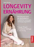 Longevity-Ernährung