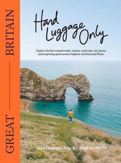 Onalaja-Aliu, Y: Hand Luggage Only: Great Britain