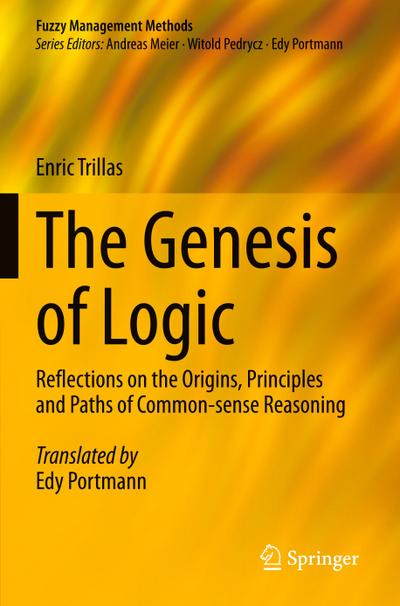 The Genesis of Logic