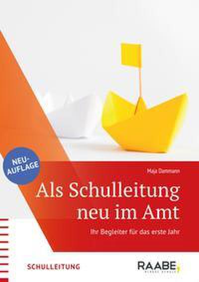 Als Schulleitung neu im Amt